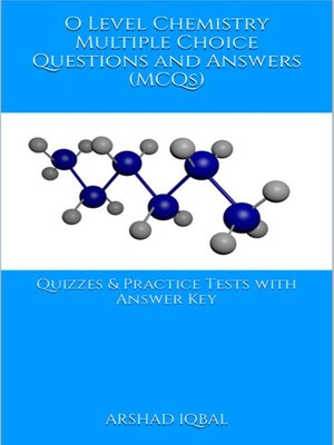 cover image of O Level Chemistry Multiple Choice Questions and Answers (MCQs)